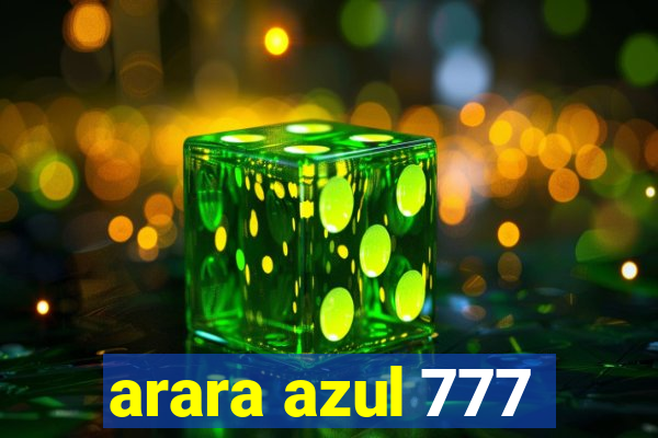 arara azul 777